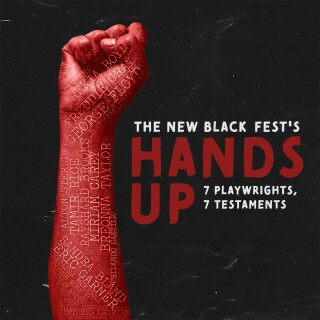 The New Black Fest's Hands Up